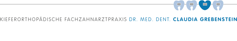 Kieferorthopädische Fachzahnarztpraxis Dr. med. dent. Claudia Grebenstein